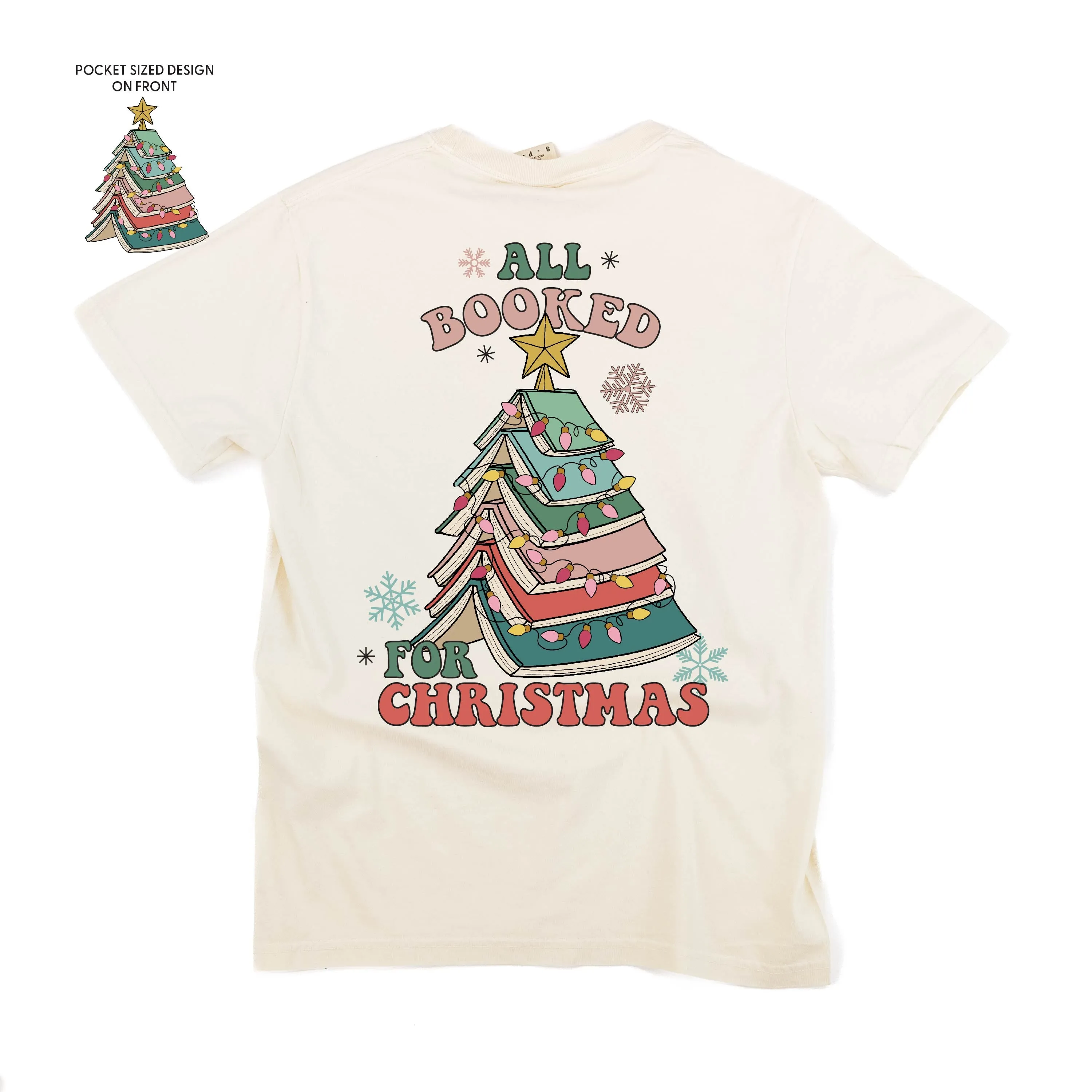 All Booked For Christmas (pf&b) - Comfort Colors Tee