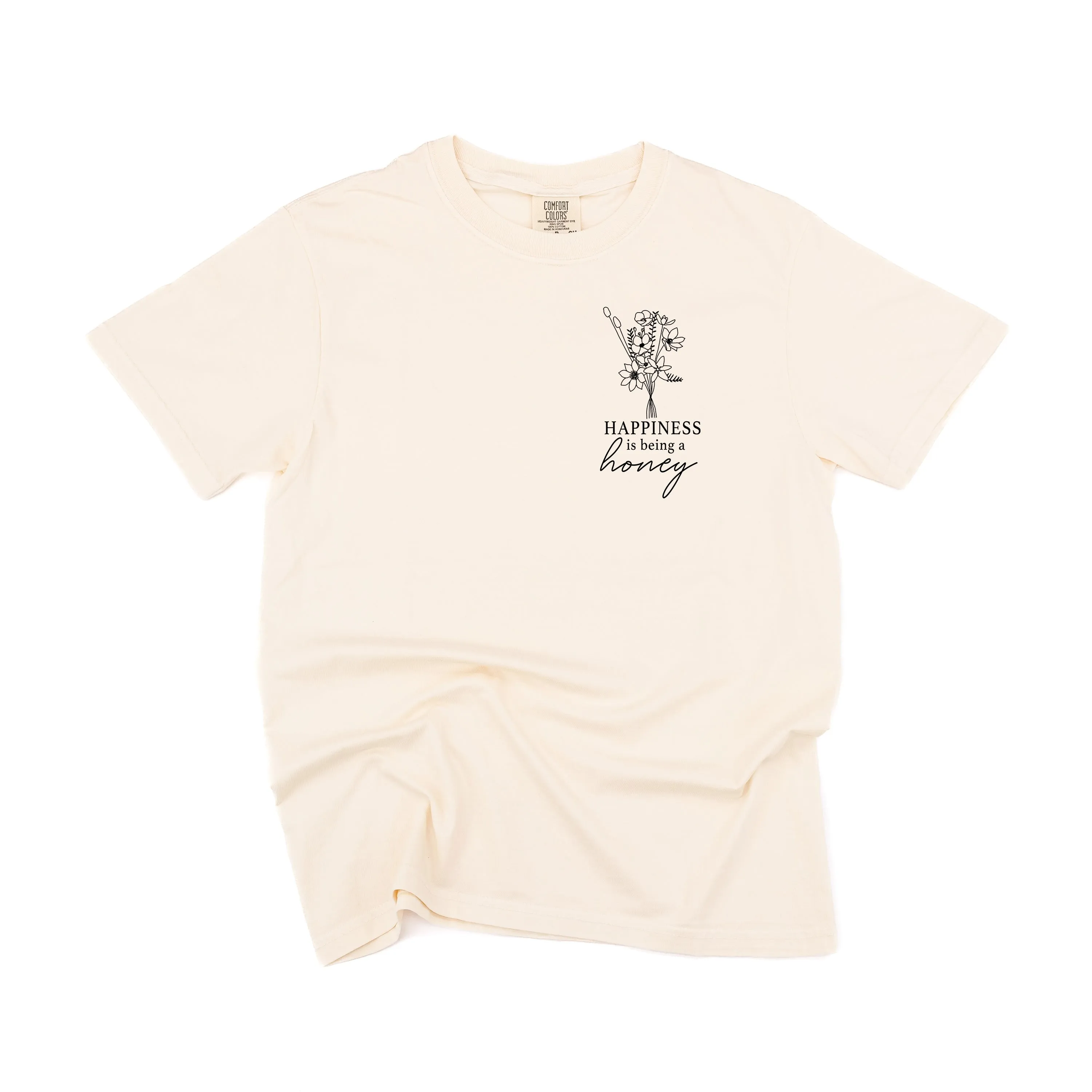Bouquet Style - Happiness is Being a HONEY - SHORT SLEEVE COMFORT COLORS TEE